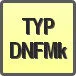 Piktogram - Typ: DNFMk